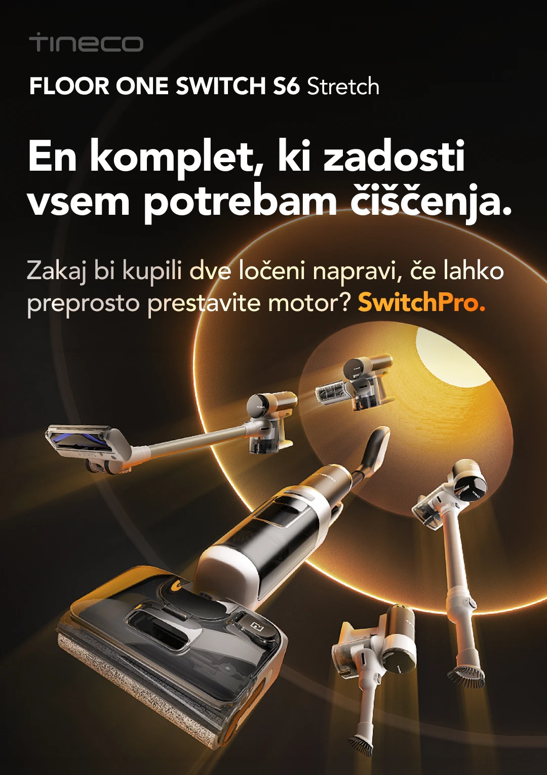 Tineco FLOOR ONE S6 Stretch Steam Odpihnite umazanijo s super-močjo pare. S funkcijo BoostSteam vroča para stopi vaše skrbi glede čiščenja. mac