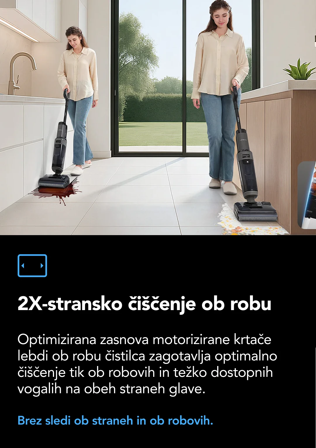 Zasnova DualBlock proti zapletanju dlak Dvoslojna strgala učinkovito preprečujejo zapletanje las, preprečujejo zamašitev stroja in zagotavljajo gladko ter nemoteno čiščenje. Brez ročnega čiščenja krtače.